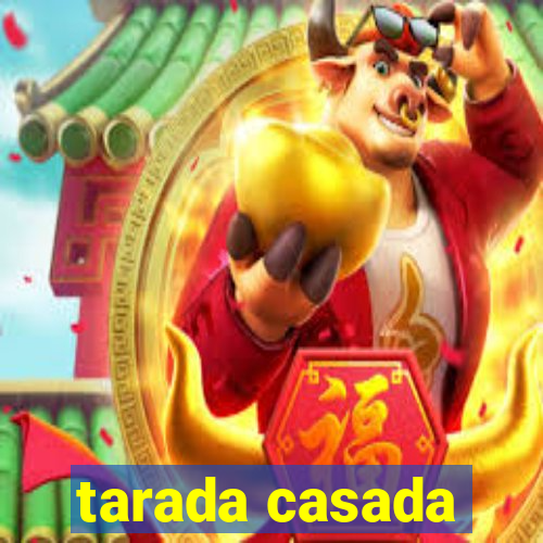 tarada casada